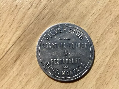 Troy Montana Trade Token Silver Spur Lounge (saloon) Fast - Free Shipping • $9.99