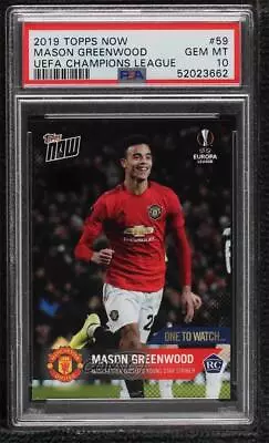 2019-20 Now UEFA Champions League One To Watch Mason Greenwood PSA 10 Rookie RC • $20.94