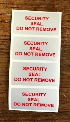 Tamper Evident Security Seal Do Not Remove Labels (Stickers) 25mm X 50mm • £13.85