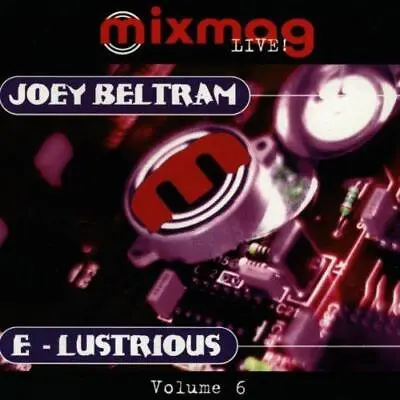 Mixmag Live: Joey Beltram & E-Lustrious • £8.56
