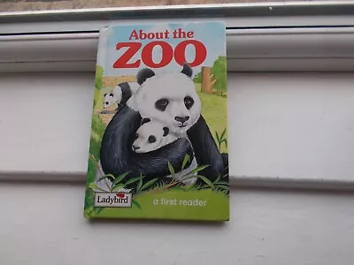 Ladybird A First Reader About The Zoo 1994 • £2.99