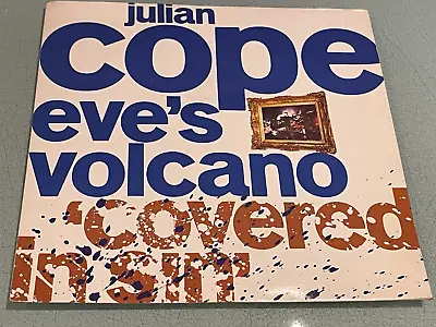 Julian Cope - Eve's Volcano (Covered In Sin) - Vinyl Record 7  Single - 1987 • $6.25