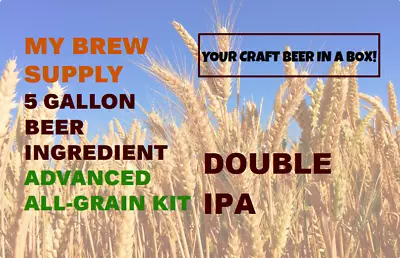 Double IPA Advanced Homebrew ALL GRAIN Beer Ingredient Kit By My Brew Supply • $43.99