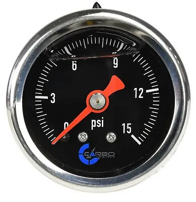$16.45 • Buy CARBO Gauge 0-15 Psi Fuel Pressure Oil Pressure 1.5  Liquid Filled, Black Dial 