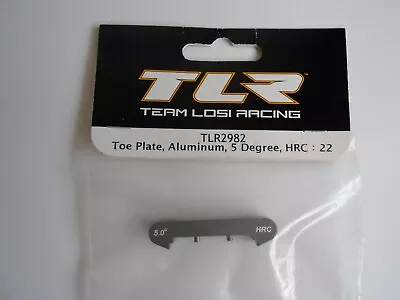 Team Losi Racing TLR 22 Aluminium Toe Plate 5 Deg HRC TLR2982 New 22T 22 SCT • £6.50