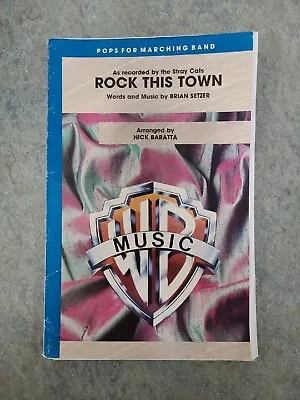 Rock This Town For Marching Band Arranged By Nick Baratta • $20