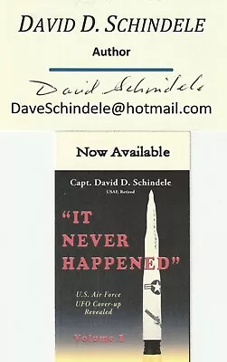 Retired Usaf Capt David Schindele & Author Of Ufo/uap Minot Air Force Base • $30