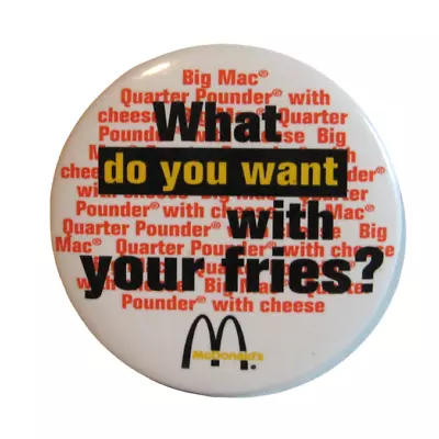 McDonalds Pin What Do You Want WIth Your Fries? Big Mac Quarter Pounder 3  Round • $13.66