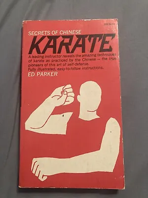 $19.99 • Buy SECRETS OF CHINESE KARATE By Ed Parker 1968 PB Rare Martial Arts