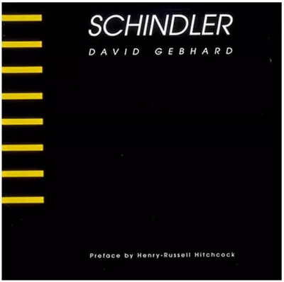 Schindler By David Gebhard  • $40