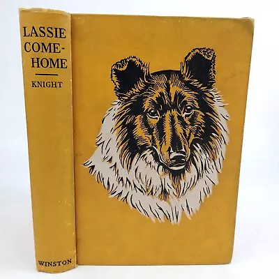 Lassie Come Home Eric Knight; HC John C Winston Marguerite Kirmse 1st/10th 1943 • $17.99