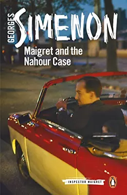 Maigret And The Nahour Case: Inspector Maigret #65 • £5.38