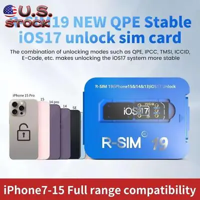 R-SIM19 NEW QPE Stable Unlock SIM Card For IPhone 15 Plus 14 13 Pro Max 12 IOS17 • $14.69