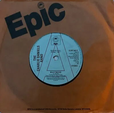 CHARLIE DANIELS BAND ‘Billy The Kid/Slow Song’ Epic Promo Copy 45 • £3