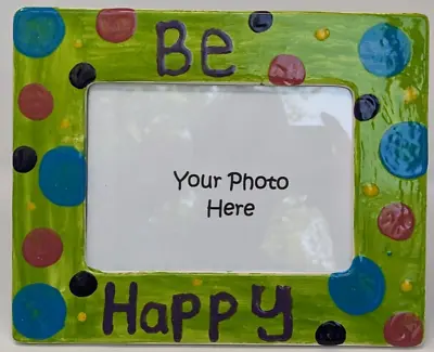 Handpainted  Be Happy  10  X 8  Picture Frame For Use With Up To A 4  X 6  Photo • $10