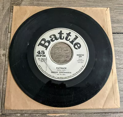 Mongo Santamaria Promo 45 Fatback / Creole - Battle BF-45924 Latin Jazz Soul WLP • $15