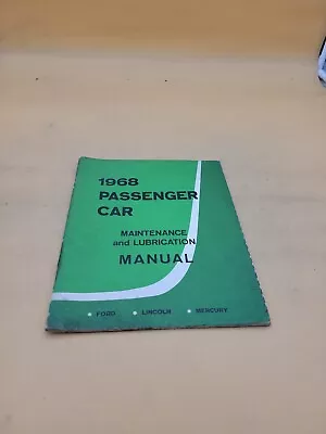 1968 Ford Mercury Lincoln Passenger Car Maintenance And Lubrication Guide Manual • $9