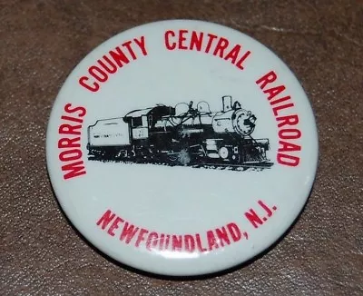 Vintage Pinback Button - Morris County Central Railroad - Newfoundland NJ • $14.95
