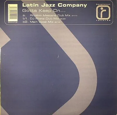 Latin Jazz Company - Gotta Keep On... (12 ) • £10.49