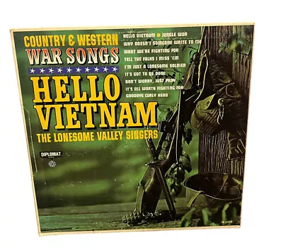 Hello Vietnam The Lonesome Valley Singers Vintage 33 Vinyl Record 1970s • $14.99