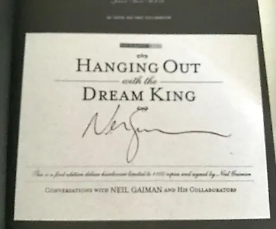 $52.53 • Buy Neil Gaiman Hanging Out With The Dream King Limited Signed Edition HC - Sandman