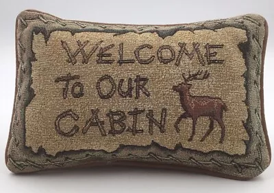 Welcome To Our Cabin Pillow Tapestry Decor Great Touch To Your Cabin • $9.99