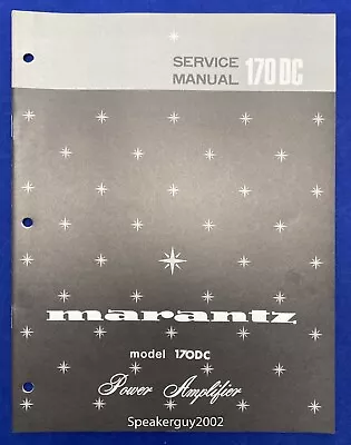 Original Marantz 170DC Amplifier Service Manual • $39.95