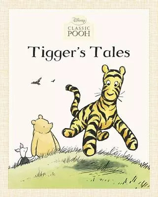 Tigger's Tales; Disney Classic Pooh - 0448455609 Jude Exley Hardcover • $4.49