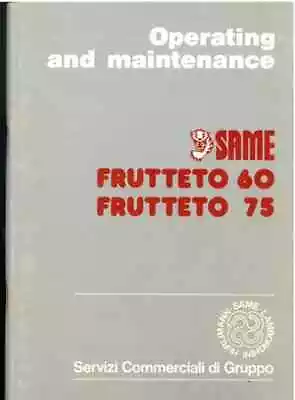 Same Tractor Frutteto 60 & 75 Operators Manual • £29.99