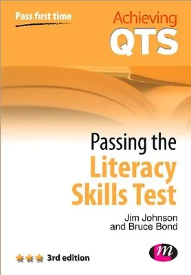 Passing The Literacy Skills Test (Achieving QTS Series) By Jim Johnson Bruce B • £2.51