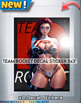 Team Rocket Jessie #3 - Decal Stickers 5 X 3  (x2 Copies) Pokemon Anime • $14.99