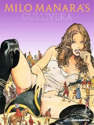 Milo Manara Milo Manara's Gullivera (Hardback) • $32.41