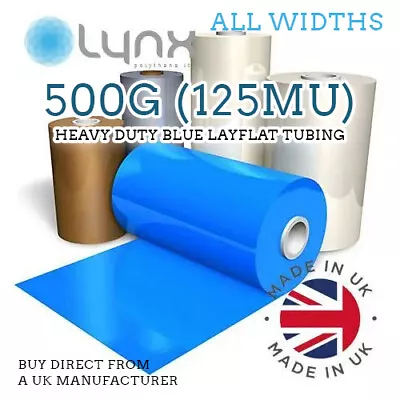 BLUE Heavy Duty 500g Polythene Layflat Tubing - Full Range Of Widths • £15.60