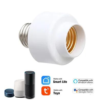 WiFi Smart E27 Light Bulb Holder Lamp Socket Adapter For Google Home& Alexa J6L4 • $12.99