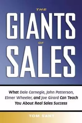 The Giants Of Sales: What Dale Carnegie John Patterson Elmer Wheeler A - GOOD • $21.89