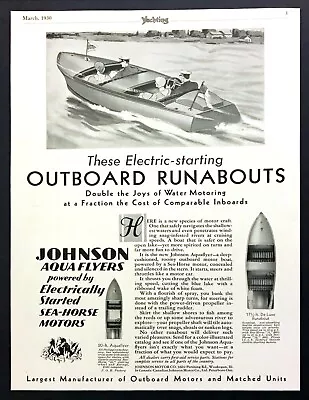 1930 Johnson Aqua-Flyer & Deluxe Runabout Boat  Electric Start  Vintage Print Ad • $15.99