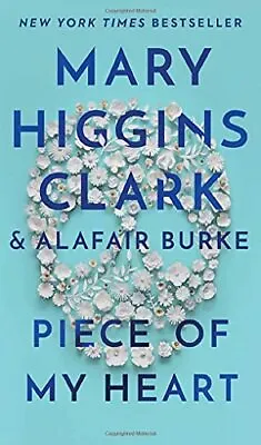 Piece Of My Heart By Mary Higgins Clark • £7.82