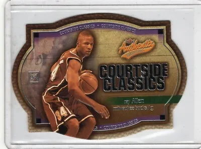 2002-03 Fleer Authentix Courtside Classics Gold #3 Ray Allen Card FREE SHIP • $7