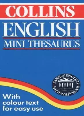 Collins English Mini Thesaurus. 9780004702872 • £3.50
