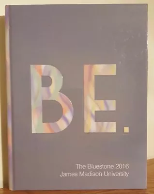 The Bluestone 2016 James Madison University Yearbook • $39.95