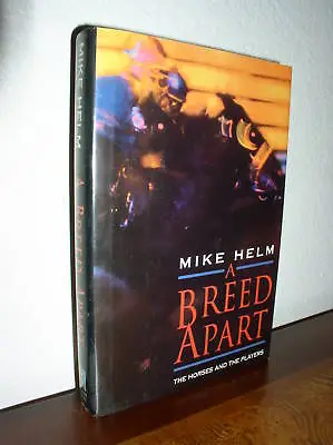 A Breed Apart By Mike Helm (1991HardcoverDJ1st Edit) • $8.95