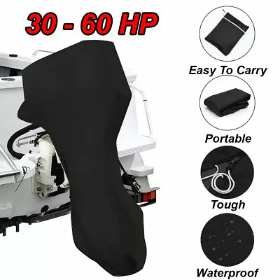 30-60HP 600D Tough Full Outboard Boat Motor Engine Cover Dust Rain Protection • $44.99