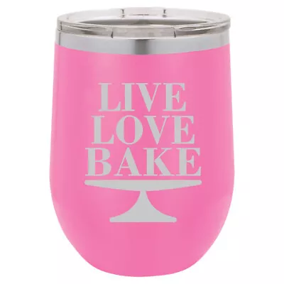 Stemless Wine Tumbler Coffee Travel Mug Glass Live Love Bake • $25.99