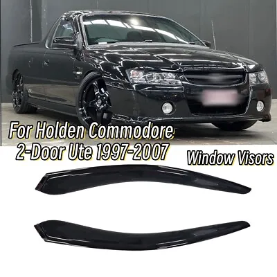 WeatherShields Weather Shields For For Holden Commodore 2-Door Ute 1997-2007 • $48.99