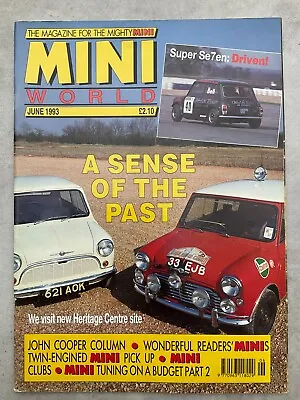 Mini World Magazine - June 1993 - Twin Engined Pick Up Tuning Super Se7en • £7.99