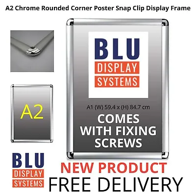 A2 Round Cornered Chrome SNAP FRAME Silver OPENING POSTER HOLDER Size A2 • £23.95