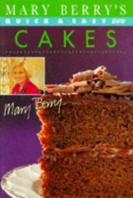Mary Berry's Quick And Easy Cakes (Quick & Easy Cook... By Berry Mary Paperback • £5.53