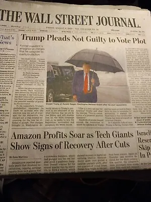 $5 • Buy The Wallstreet Journal Friday August 4 2023 Trump Pleads Not Guilty To Vote Plot