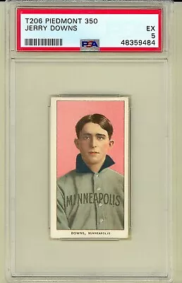 1909 T206 JERRY DOWNS Minneapolis Millers Piedmont 350 PSA 5 • $300