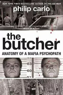 The Butcher: Anatomy Of A Mafia Psychopath • $6.03